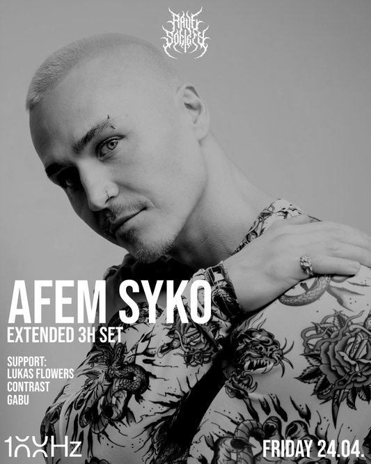 [24.04.2026] Rave Society pres. AFEM SYKO extended 3H set