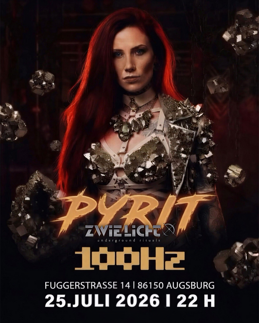 [25.07.26] ZWIELICHT - PYRIT (the kinky experience)